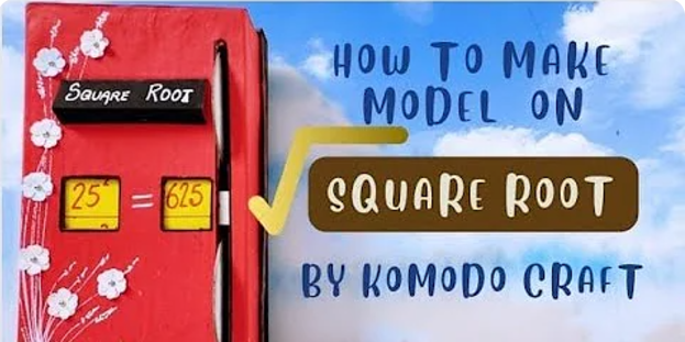 square root marths working model for school projects