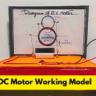 how Dc Motor working model for school project
