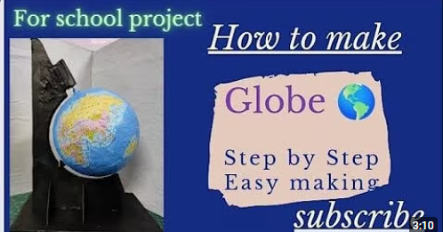 How to make Globe model for science project 